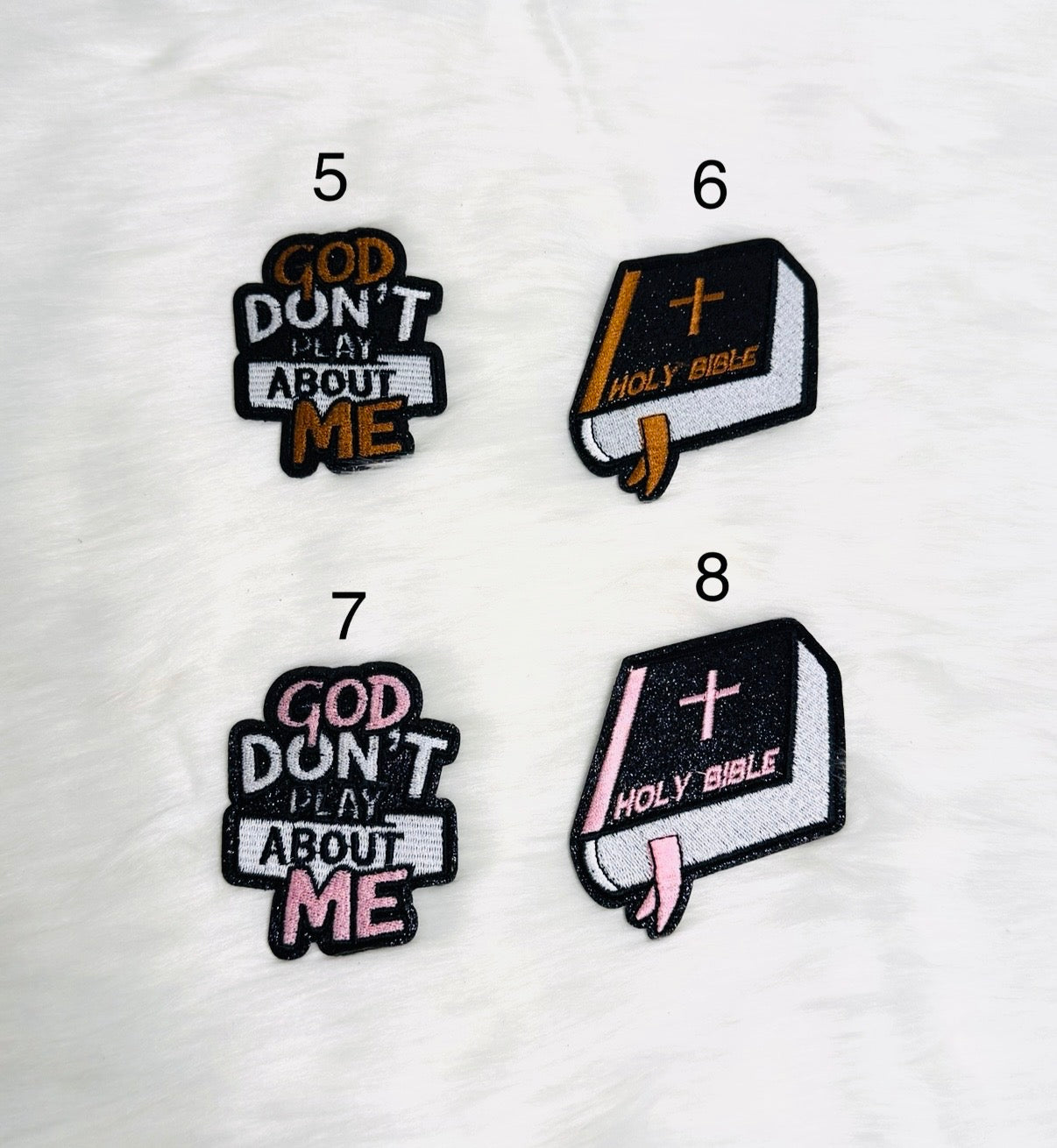 God Don’t Play About Me & Bible Iron-On Patches