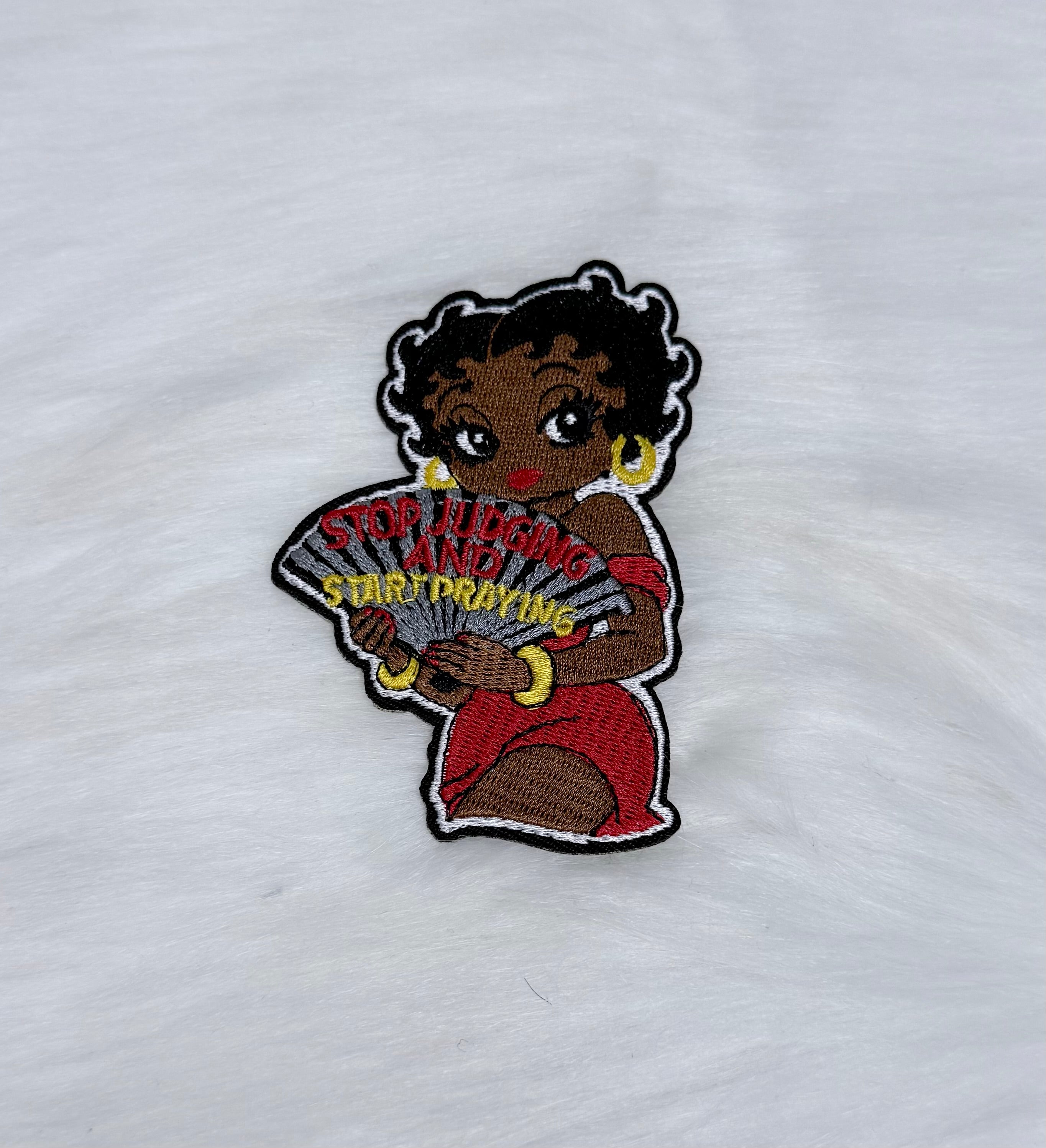 Stop Judging And Start Praying Iron-On Patch