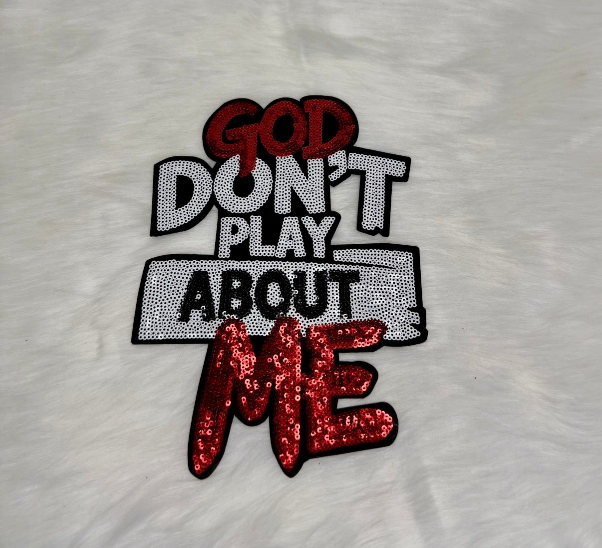 God Don’t Play About Me Red Iron-On Big Size Patch