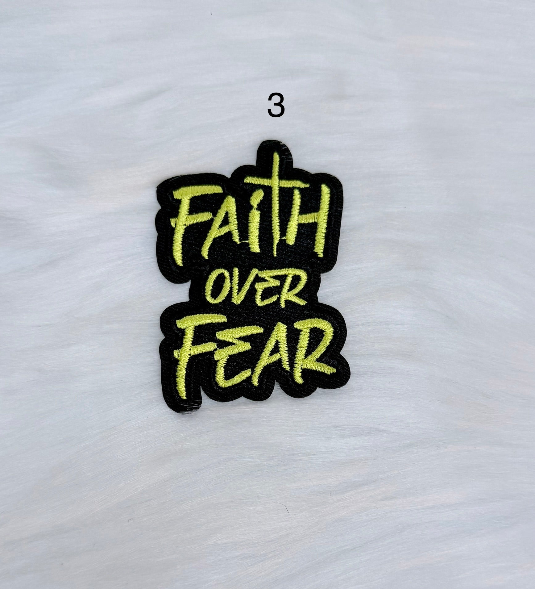 Faith Over Fear Iron-On Patches