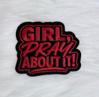 Girl, Pray About It Iron-On Patches