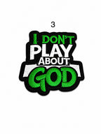 God Don’t Play About Me Iron-On Small Patch