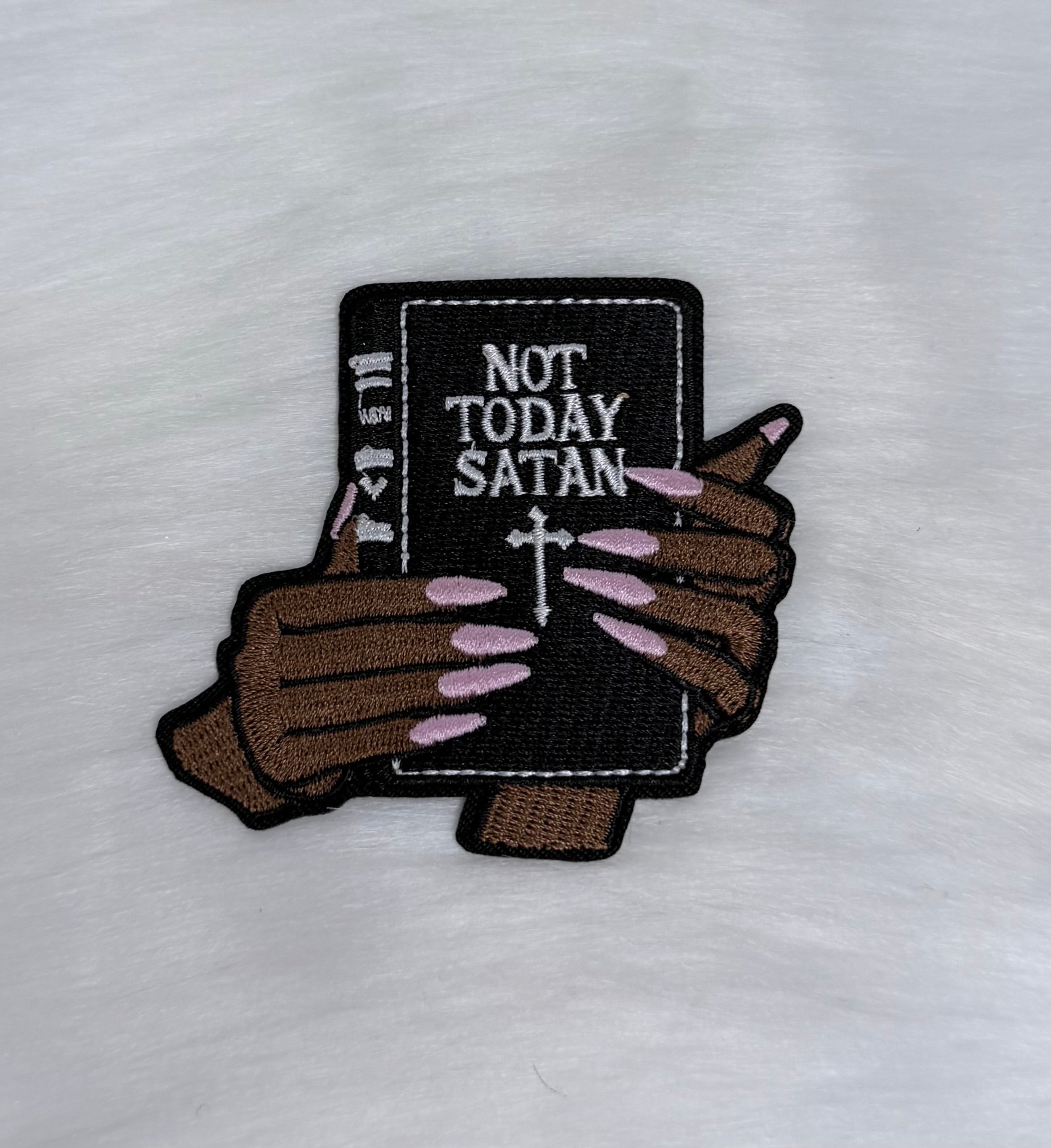Not Today Satin Iron-On Patch