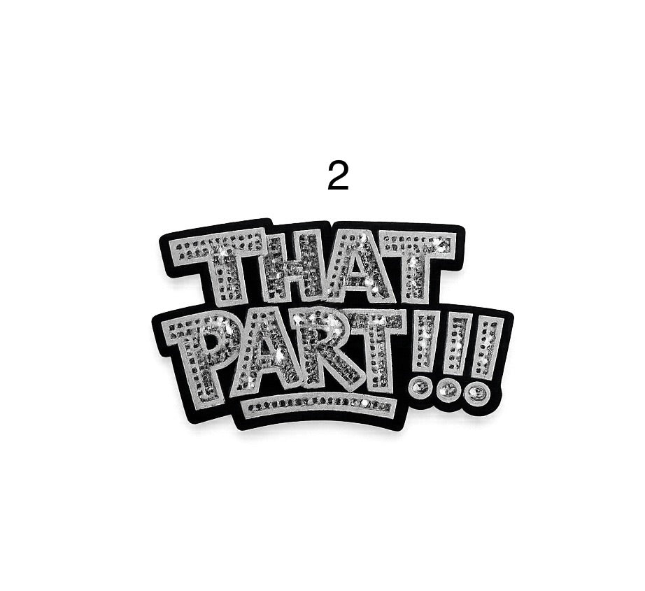 That Part!!! Iron-On Patches