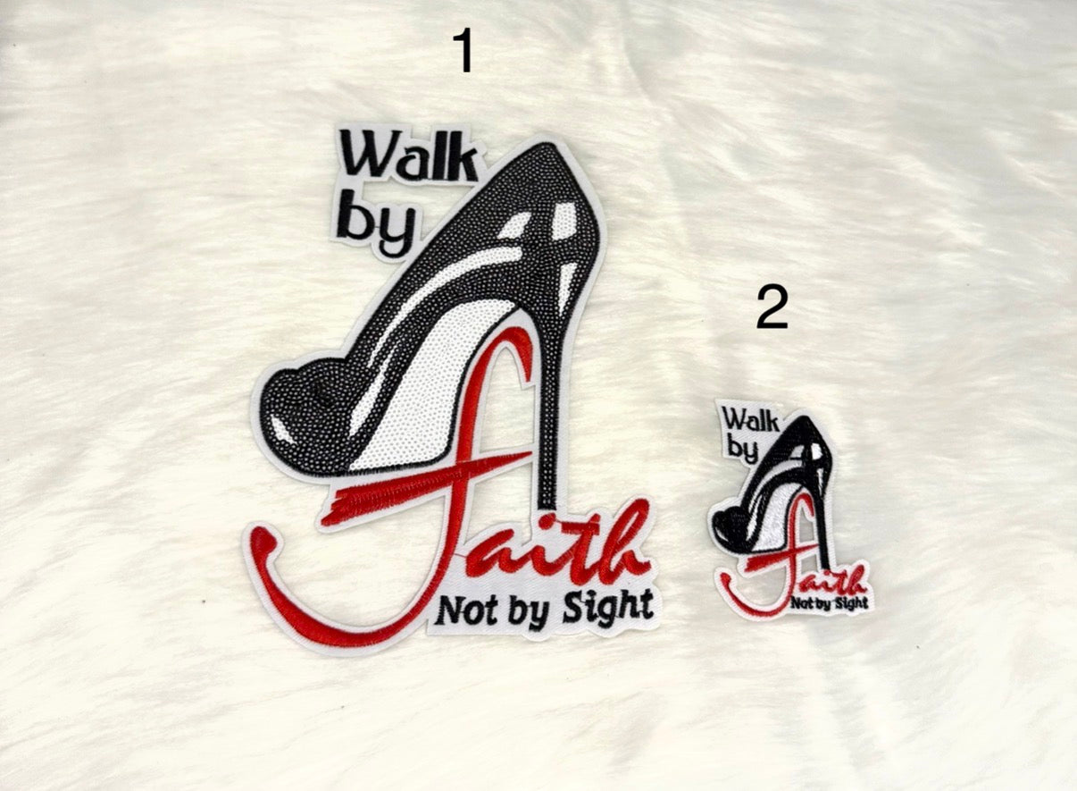 Walk by Faith Heel Iron-On Big & Small Patches