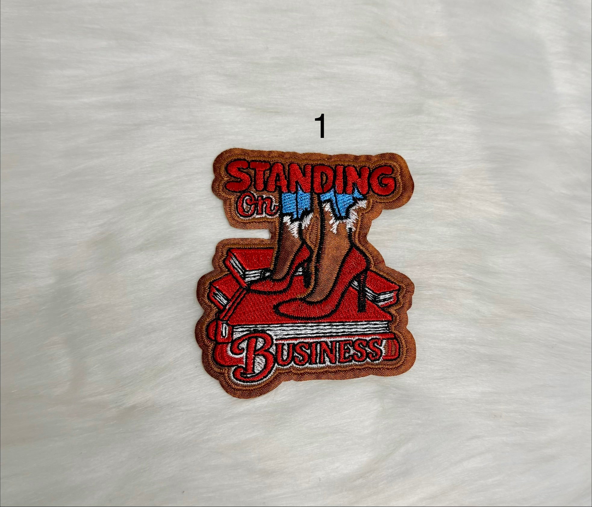 Standing on Business Iron-On Small Patches