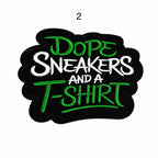 Dope Sneakers and A T-Shirt Iron-On Small Patches