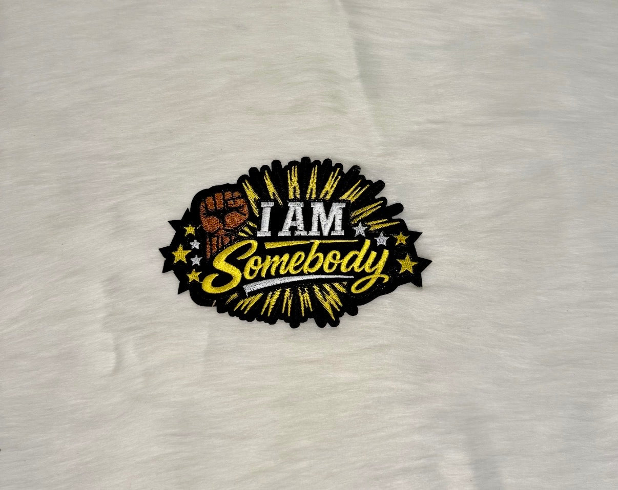 I Am Somebody Iron-On Patch