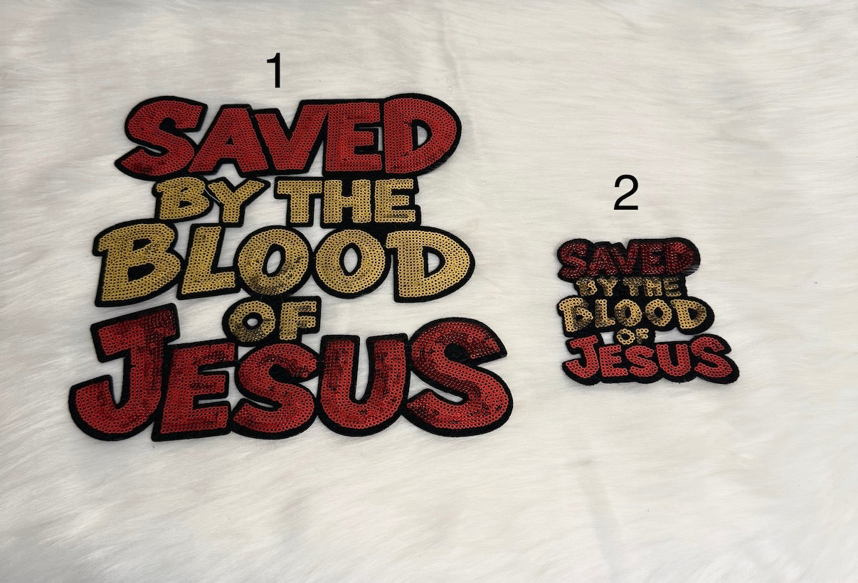 Saved By The Blood of Jesus Iron-On Patches