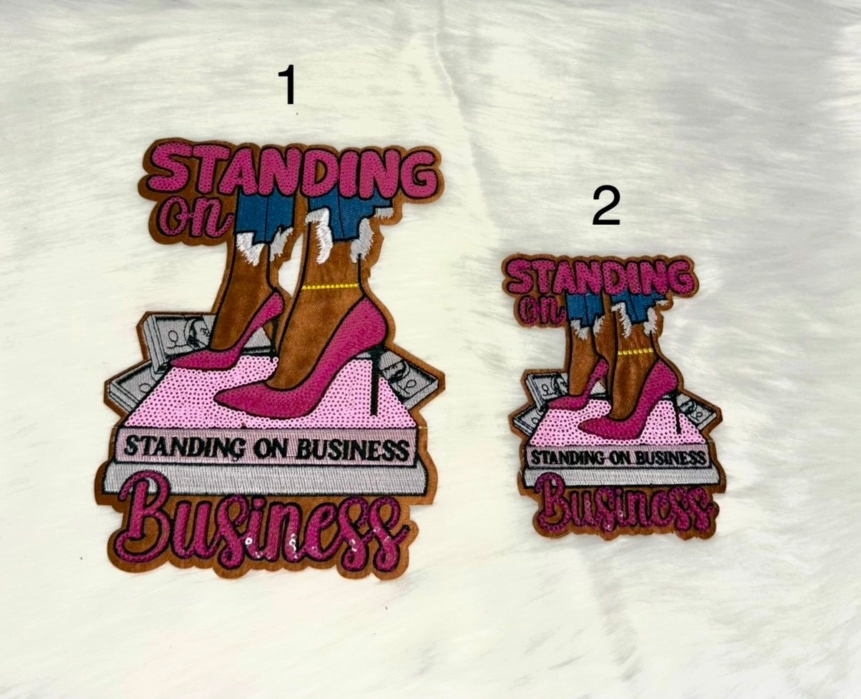Standing on Business Bling Big & Mid Size Iron-On Patch