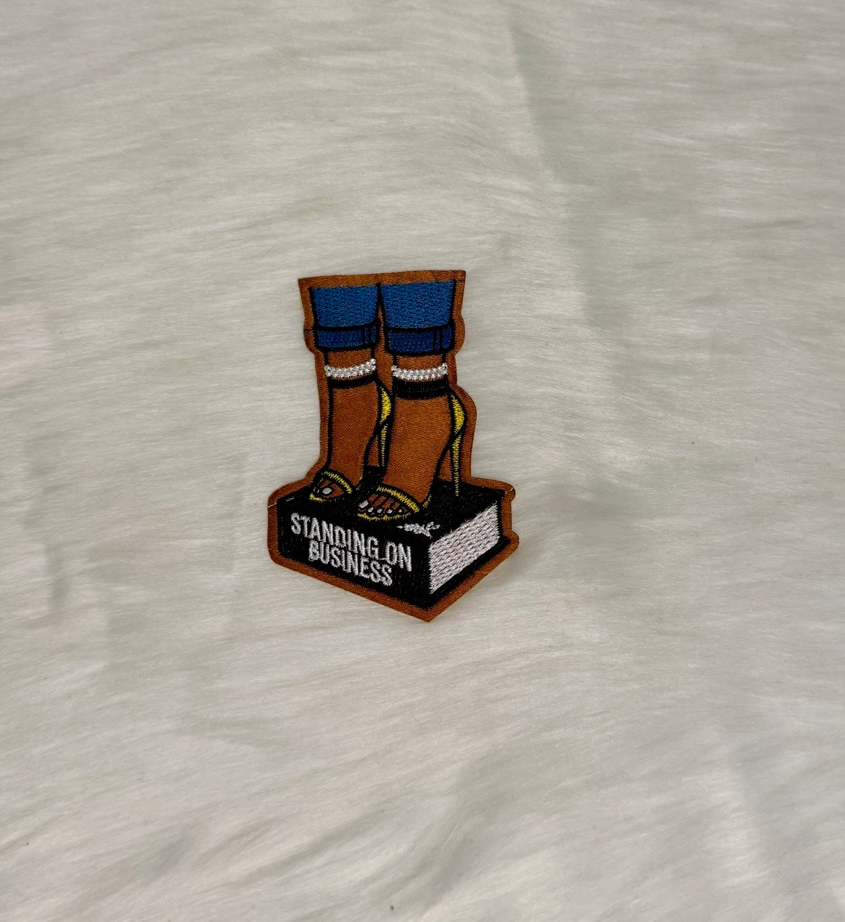 Standing on Business Iron-On Patch