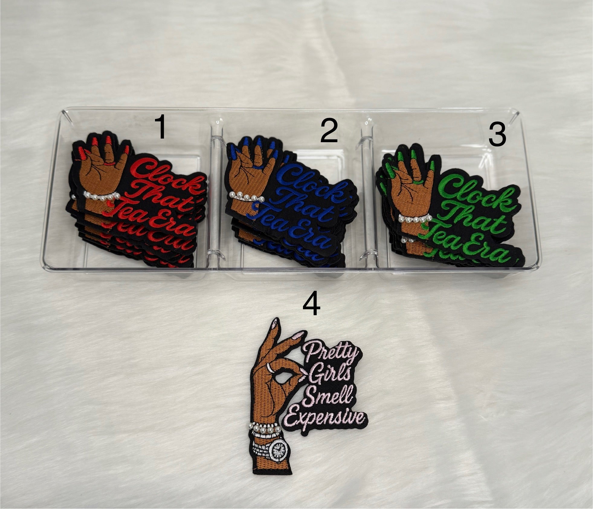 Clock That Tea Era/Pretty Girls Smell Expensive Patch