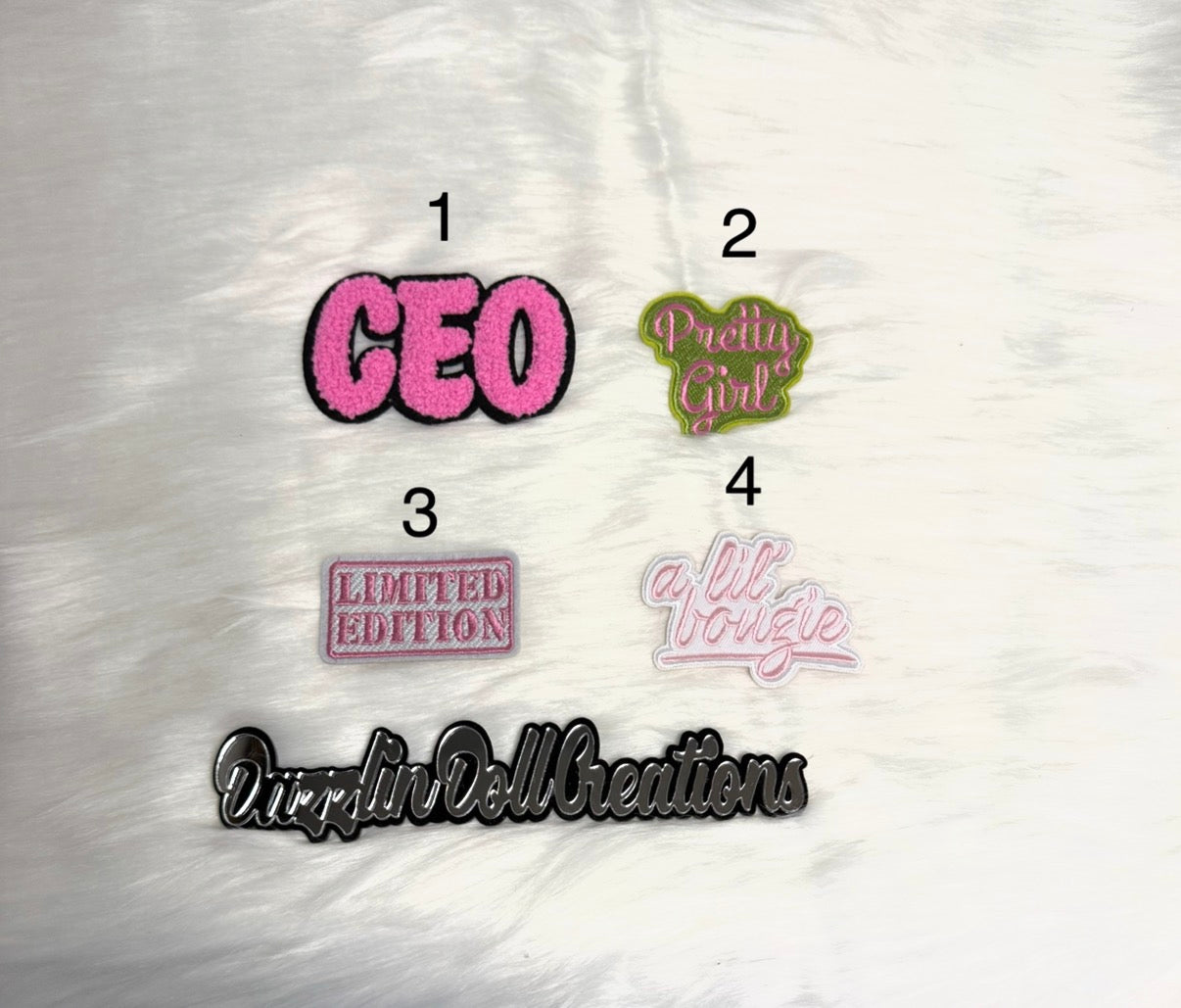 CEO/Pretty Girl/Limited Editon/A Lil Bougie Patches