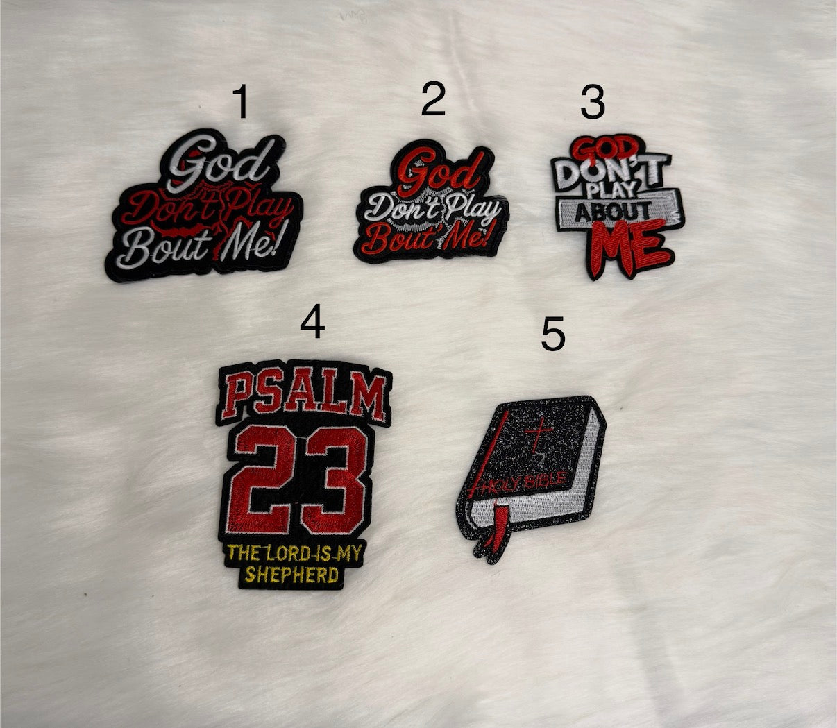 Red God Don’t Play About Me/Psalm/Bible Iron-On Patch